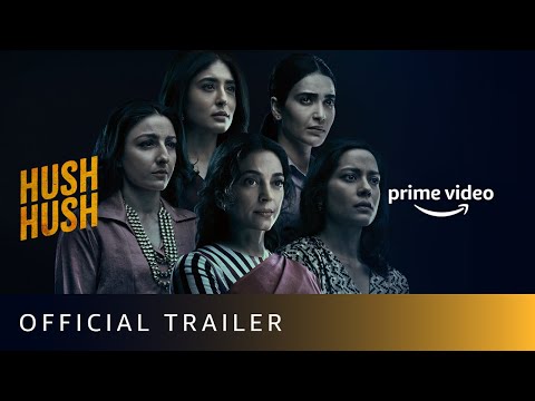 Hush Hush - Official Trailer | Prime Video | 22nd September