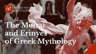 The Moirai and Erinyes of Greek Mythology