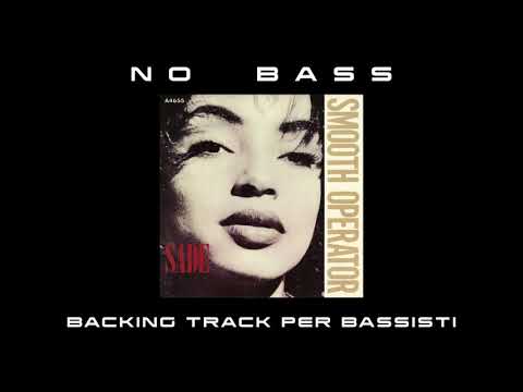 Smooth Operator Sade NO BASS backing track per bassisti Suona tu il Basso (Bassless)