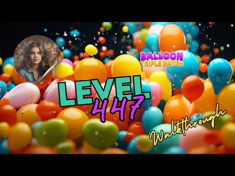 Balloon Triple Match: Match 3D - Level 447