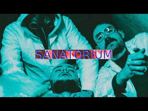 Video thumbnail for Sanatorium