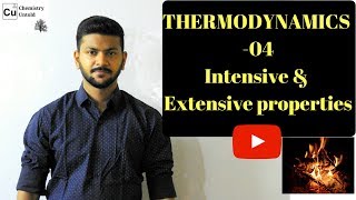 THERMODYNAMICS - 04 || Intensive & Extensive Properties.