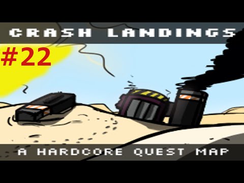 Minecraft - Crash Landing #22