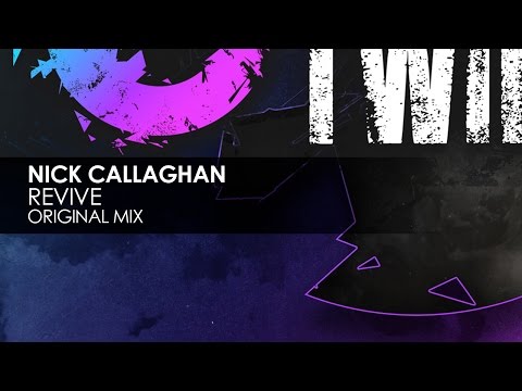 Nick Callaghan - Revive (Original Mix)