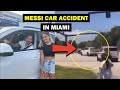 Messi almost had car accident in Miami