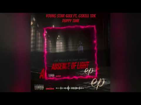 Young Star 6ixx, Gskell 12K - Duppy Time (Official Audio)