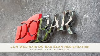 Navigating the DC Bar Application Process as an LLM: Do a Little Bit of the Application Each Day