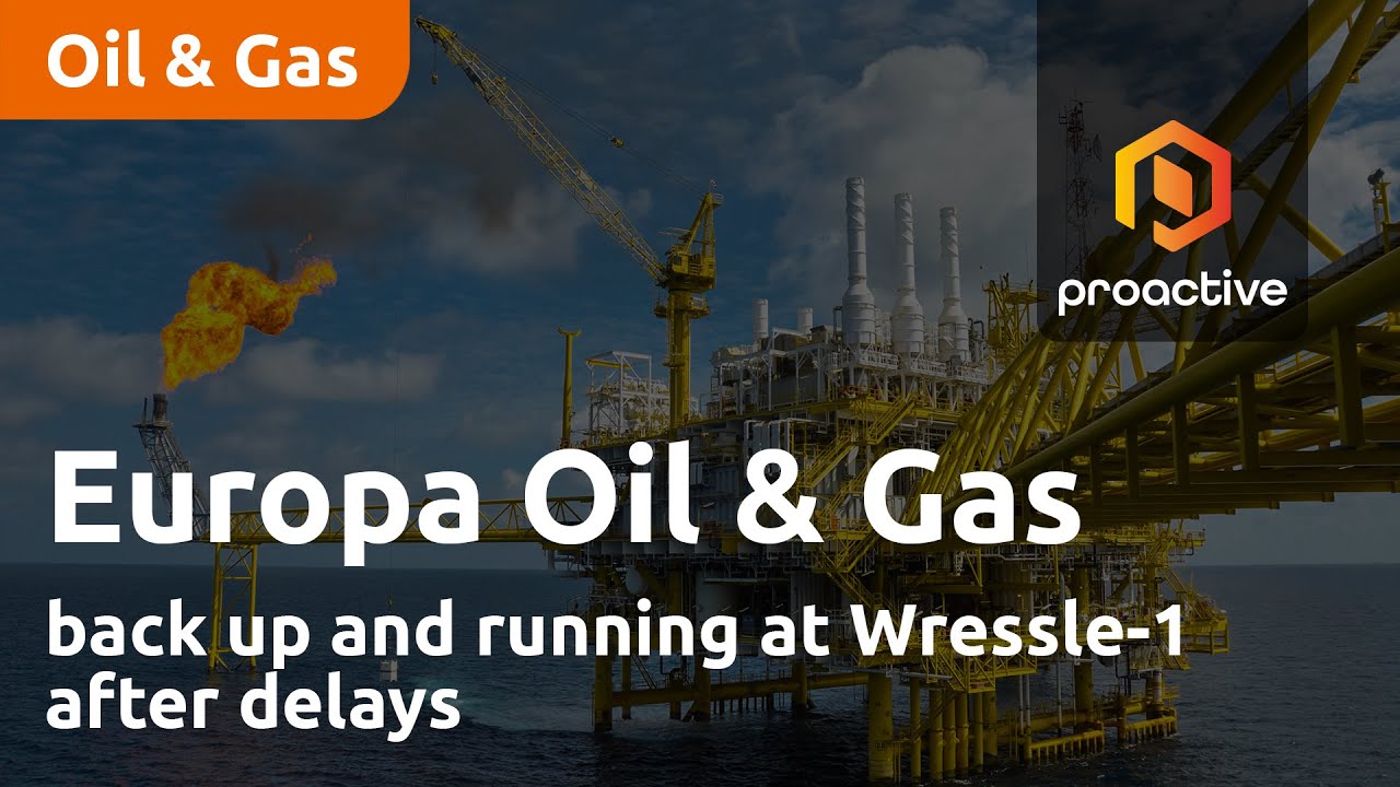 Europa Oil & Gas back up and running at Wressle-1 after delays