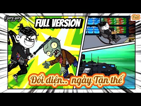 Full Version | Đối diện ngày tận thế - Gory gory