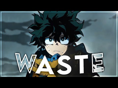 Dark Deku - WASTE [Edit/AMV]