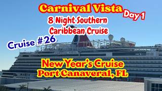 Carnival Vista Cruise Day 1: Embarkation Day Port Canaveral, FL- Dec 2025