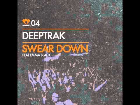 Deeptrak feat. Emma Black - Swear Down