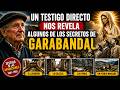 An Eyewitness Reveals Some Of The Secrets Of Garabandal