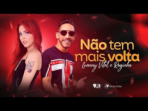 Luanny Vital e Roginho - Não Tem Mais Volta (Áudio Oficial)