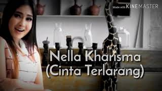 Download lagu Nella Kharisma - Cinta Terlarang lirik mp3 Download lagu Nella Kharisma - Cinta Terlarang lirik mp3