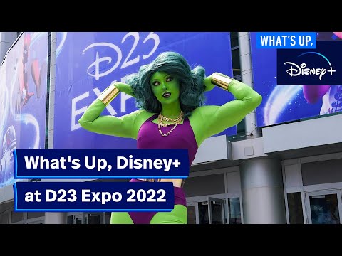 D23 Expo 2022 | What's Up, Disney+