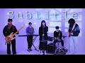 Subtitle - Official髭男dism | ドラマ「silent」 ost | Band Cover by NO:UU