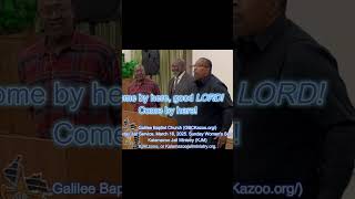 Come By Here Good LORD