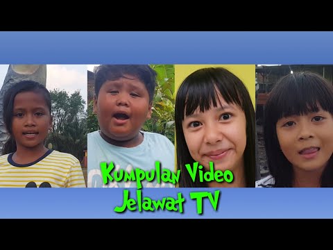 kompilasi-video-jelawat-tv