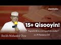15 Qisooyin Xigmad Iyo Ku Cimro Qaadasho Mudan Sh Dirir OGAALBULSHO Shdirirqisooyin
