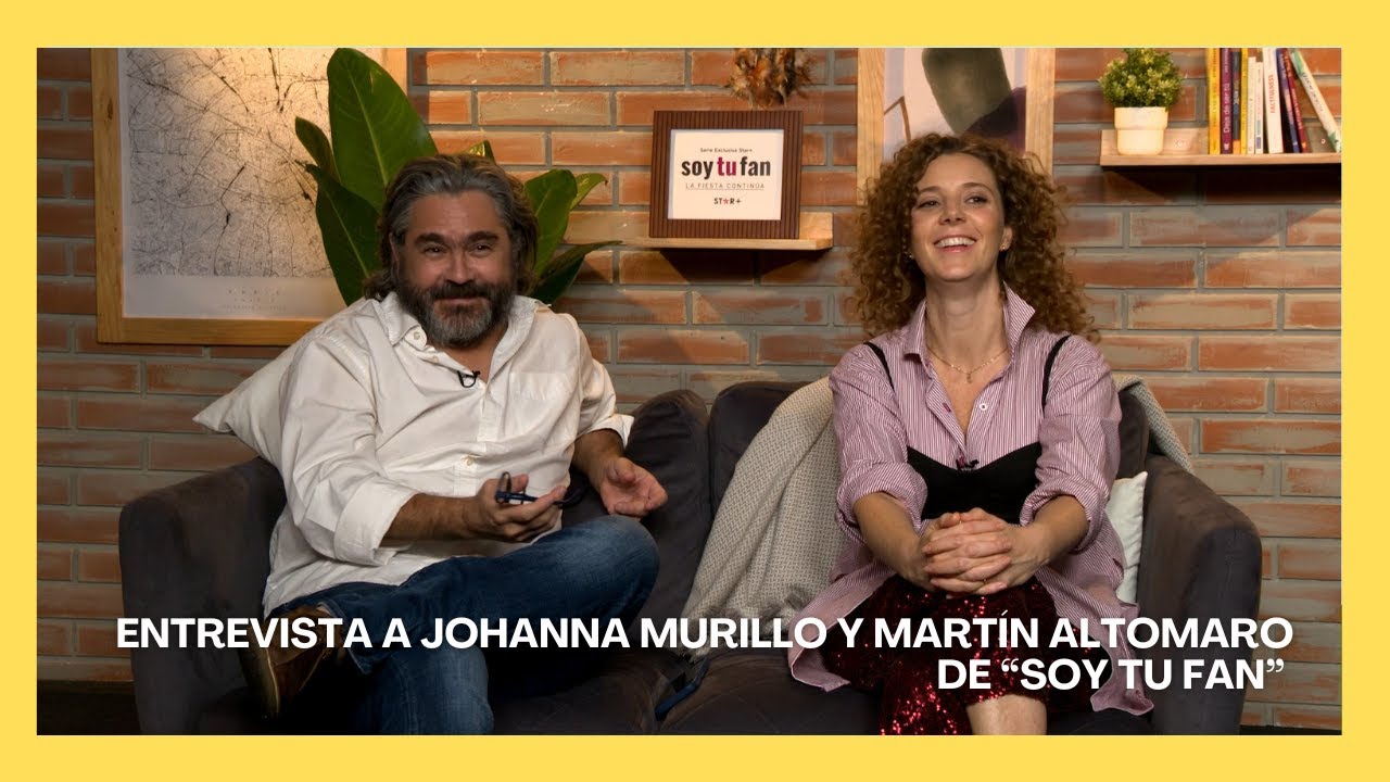 Conversamos con Johanna Murillo y Martín Altomaro, protagonistas de "Soy tu fan"