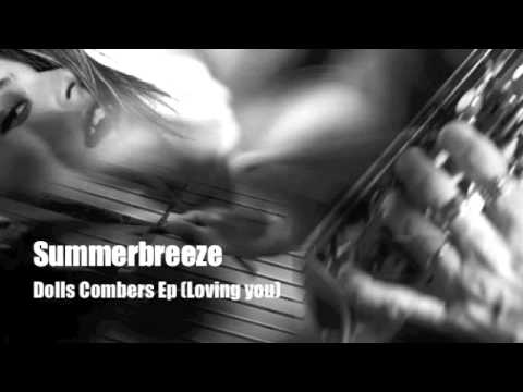 Summerbreeze - Dolls Combers