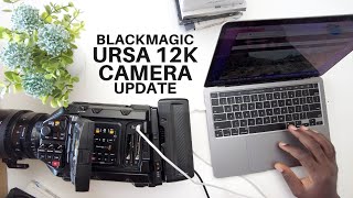 URSA Mini Pro 12K Camera Update