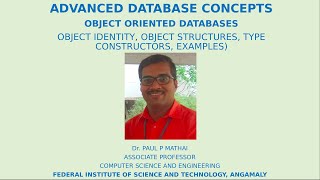 Download the video "ADVANCED DATABASE CONCEPTS- PART 2(OBJECT ORIENTED DATABASES - OBJECT IDENTITY, TYPE CONSTRUCTORS)"
