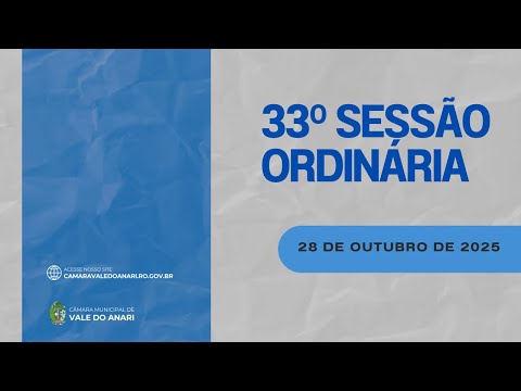 33º Sessão Ordinária Câmara Municipal de Vale do Anari -RO