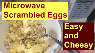 Microwave Scrambled Eggs - Easy and Cheesy