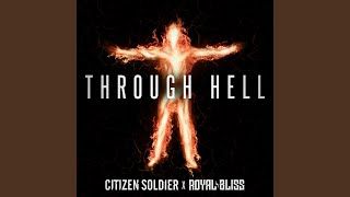 Kadr z teledysku Through Hell tekst piosenki Citizen Soldier feat. Royal Bliss