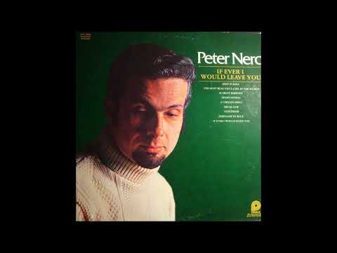 Peter Nero – If Ever I Would Leave You