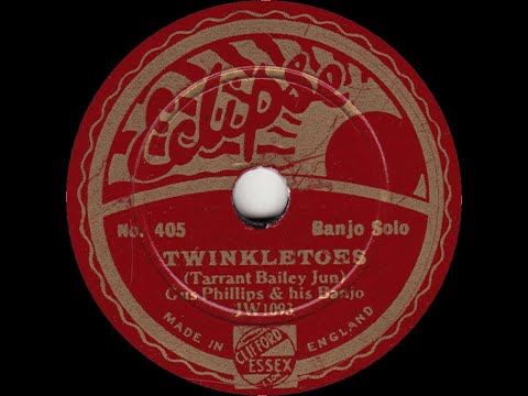 Gus Phillips and his Banjo - Twinkletoes