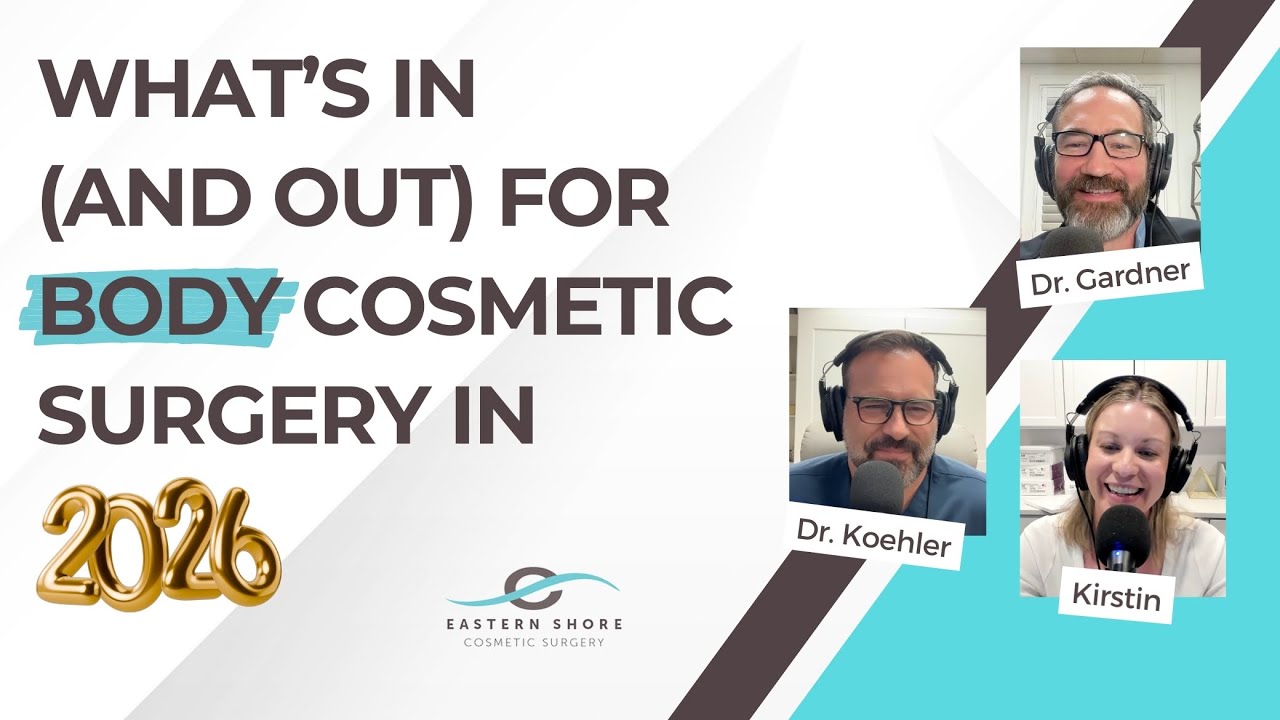 What’s In (and Out) for Body Cosmetic Surgery in 2026