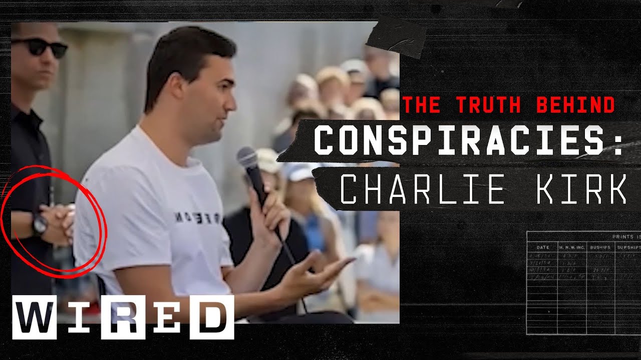 Why Conspiracy Theories Took Hold When Charlie Kirk Died | WIRED