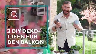 DIY-Trend Upcycling: Deko-Idee für den Balkontisch mit Matthias Sturm | Tipps & Tricks | QVC