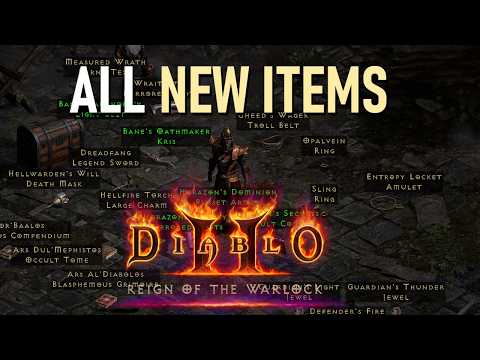 ALL NEW ITEMS Released In Diablo 2 Reign of the Warlock