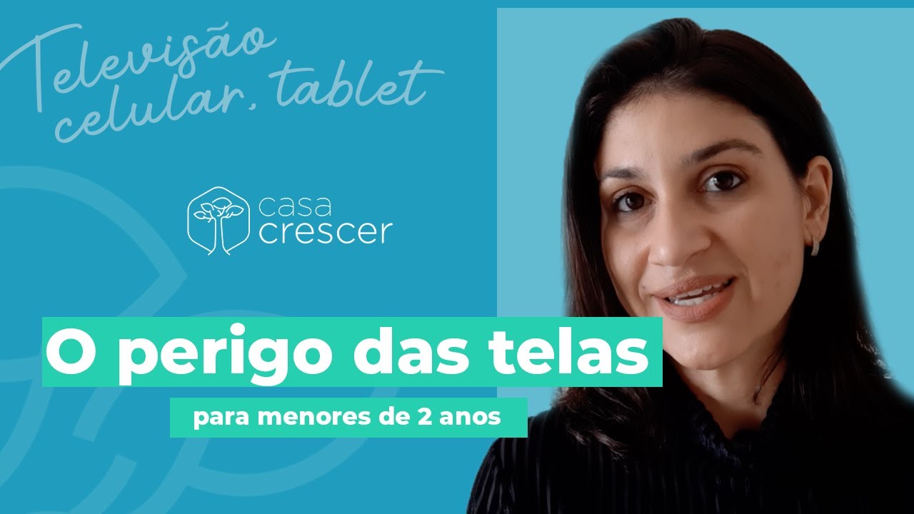 Zero telas antes dos 2 anos? Saiba os motivos | Casa Crescer