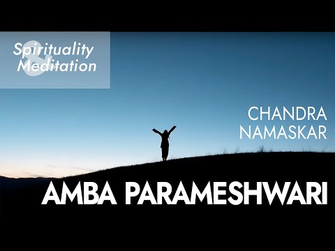 Amba Parameshwari and Chandra Namaskar under Full Moon in Gemini  SERIES Spirituality and Meditation