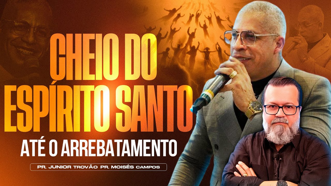 Pastor Júnior Trovão - CHEIOS DOS ESPÍRITO SANTO #juniortrovao #pastormoisescampos