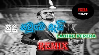 Sudu Gawume Ai Remix(සුදු ගවුමෙ 