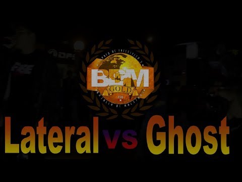 Ghost vs Lateral - Tercer Puesto BDM GOLD Perù - Raptonda 2017