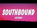 Artemas Southbound Lyrics