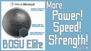 The BOSU Elite - More Power Speed & Strength - Part 1