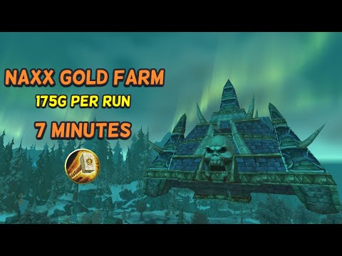 WotLK Classic Naxx Gold Farm | ~175g every 7 minutes!