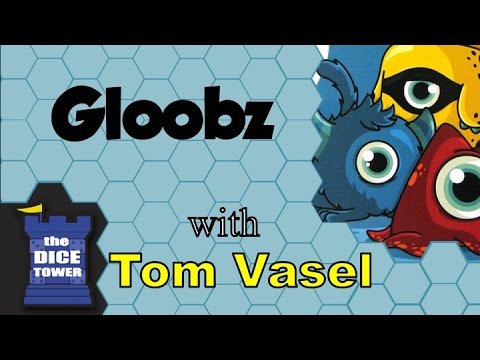 Gloobz Review - with Tom Vasel