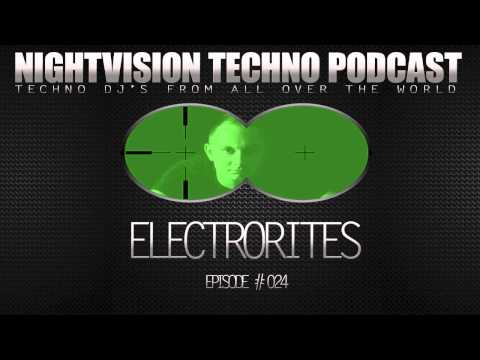 Electrorites [I] - NightVision Techno PODCAST 24 pt.2