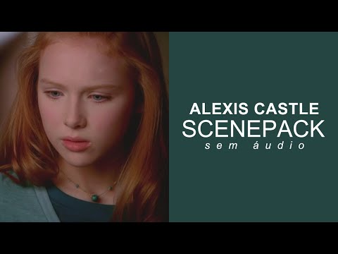 ❖ Alexis Castle | Castle, 1x02 — SCENEPACK❜