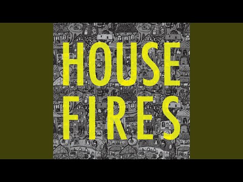 Housefires