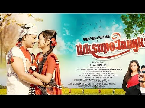 New Missing Song Riksupolangka///Lekhan Kumbang////Dikshita Dutta ////Binud Pegu$$PujaMili